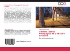 Buchcover von Análisis Teórico Pedagógico de la obra de Foucault