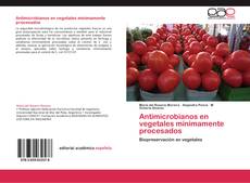 Buchcover von Antimicrobianos en vegetales mínimamente procesados