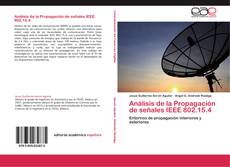 Análisis de la Propagación de señales IEEE 802.15.4 kitap kapağı