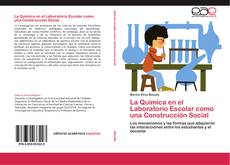 Bookcover of La Química en el Laboratorio Escolar como una Construcción Social