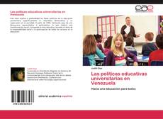 Portada del libro de Las políticas educativas universitarias en Venezuela
