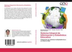 Couverture de Sistema Integral de Información y Estadística Educativa