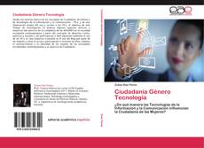 Capa do livro de Ciudadanía Género Tecnología 