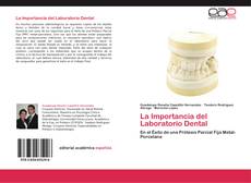 La Importancia del Laboratorio Dental kitap kapağı