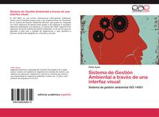 Bookcover of Sistema de Gestión Ambiental a través de una interfaz visual