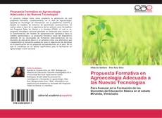 Capa do livro de Propuesta Formativa en Agroecología Adecuada a las Nuevas Tecnologías 