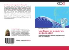 Bookcover of Las Diosas en la mujer de mediana edad