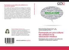 Copertina di Formando en una cultura de calidad en la educación médica