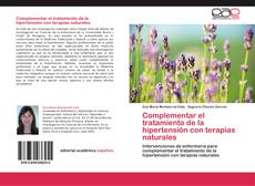 Capa do livro de Complementar el tratamiento de la hipertensión con terapias naturales 