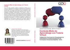 Bookcover of Contexto Mixto de Aprendizaje con Tutoría Virtual