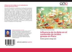 Bookcover of Influencia de la dieta en el contenido de ácidos grasos en Pacu