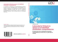 Laboratorio Virtual en apoyo a la habilidad ensamblar computadoras kitap kapağı