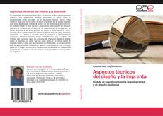 Buchcover von Aspectos técnicos   del diseño y la imprenta