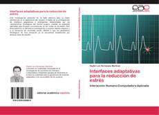 Buchcover von Interfaces adaptativas para la reducción de estrés