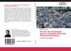 Bookcover of Diseño de estrategias para la resignificación del Patrimonio Cultural