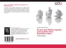 Bookcover of De por qué Platón expulsó a los poetas de la República ideal