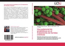Capa do livro de Uso potencial de probióticos en el tratamiento de heridas crónicas 