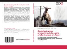 Buchcover von Caracterización productiva de la cabra criolla lechera en Jujuy