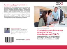 Bookcover of Expectativas de formación práctica de los estudiantes del P.N.F.I