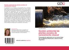 Bookcover of Gestión ambiental de plantas zonales de saneamiento cloacal