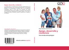 Buchcover von Apego, desarrollo y resiliencia