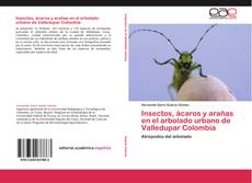 Capa do livro de Insectos, ácaros y arañas en el arbolado urbano de Valledupar Colombia 