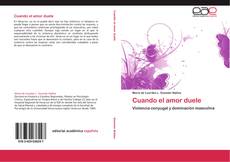 Buchcover von Cuando el amor duele