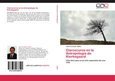 Buchcover von Claroscuros en la Antropología de Kierkegaard