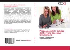 Capa do livro de Percepción de la Calidad del Servicio Educativo Universitario 