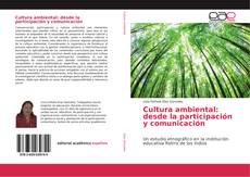 Capa do livro de Cultura ambiental: desde la participación y comunicación 