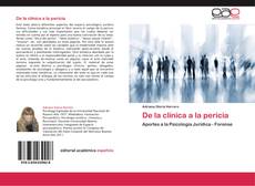 Bookcover of De la clínica a la pericia