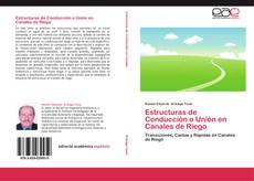 Capa do livro de Estructuras de Conducción o Unión en Canales de Riego 