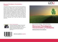 Bookcover of Recursos Psicológicos, Vocacionales y Familiares