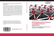 Copertina di Estrategias para el diseño y construcción de algoritmos