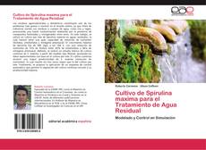 Bookcover of Cultivo de Spirulina maxima para el Tratamiento de Agua Residual