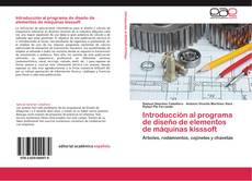 Capa do livro de Introducción al programa de diseño de elementos de máquinas kisssoft 