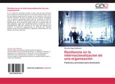 Bookcover of Resiliencia en la internacionalización de una organización