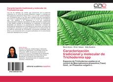 Capa do livro de Caracterización tradicional y molecular de Trichoderma spp 
