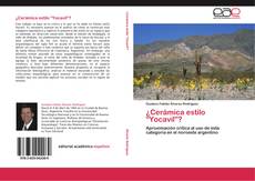 Bookcover of ¿Cerámica estilo “Yocavil”?