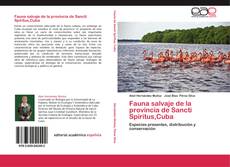 Bookcover of Fauna salvaje de la provincia de Sancti Spíritus,Cuba