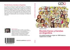 Bookcover of Revista Caras y Caretas en Argentina