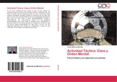 Bookcover of Actividad Táctica: Caos y Orden Mental