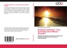 Bookcover of Análisis semiótico: "Los funerales de la Mamá Grande"