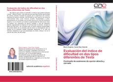Bookcover of Evaluación del índice de dificultad en dos tipos diferentes de Tests