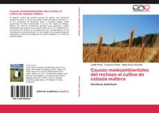 Bookcover of Causas medioambientales del rechazo al cultivo de cebada maltera