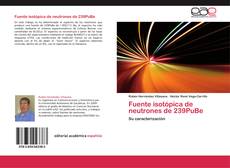Buchcover von Fuente isotópica de neutrones de 239PuBe