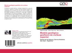 Bookcover of Modelo geológico-geofísico de corteza superior