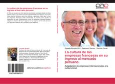 Buchcover von La cultura de las empresas francesas en su ingreso al mercado peruano