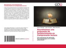 Bookcover of Neurolectura: una propuesta de fortalecimiento en Comprensión lectora