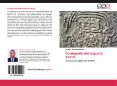 Bookcover of Formación del espacio social